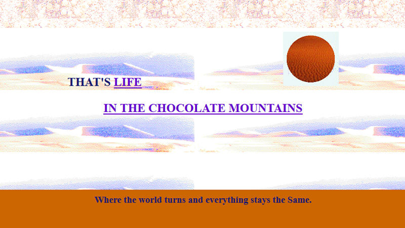 gallery image of Life in the Chocolate Mountains