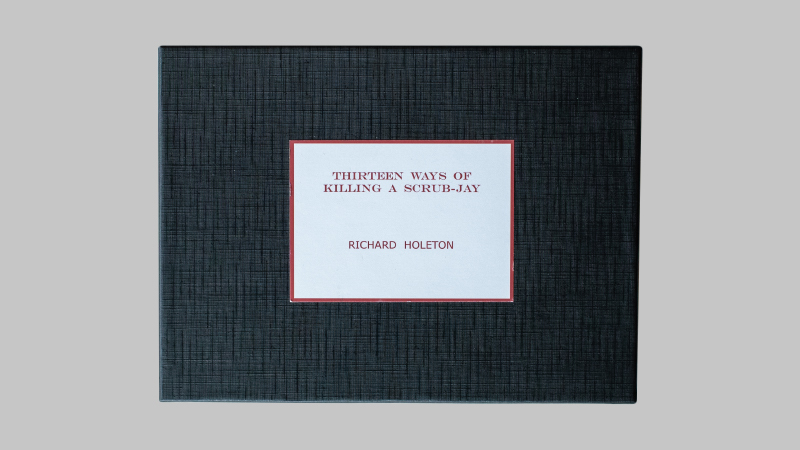 gallery image of Thirteen Ways of Killing a Scrub-Jay