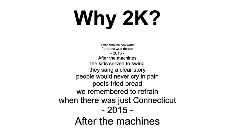 gallery image of Why 2k?