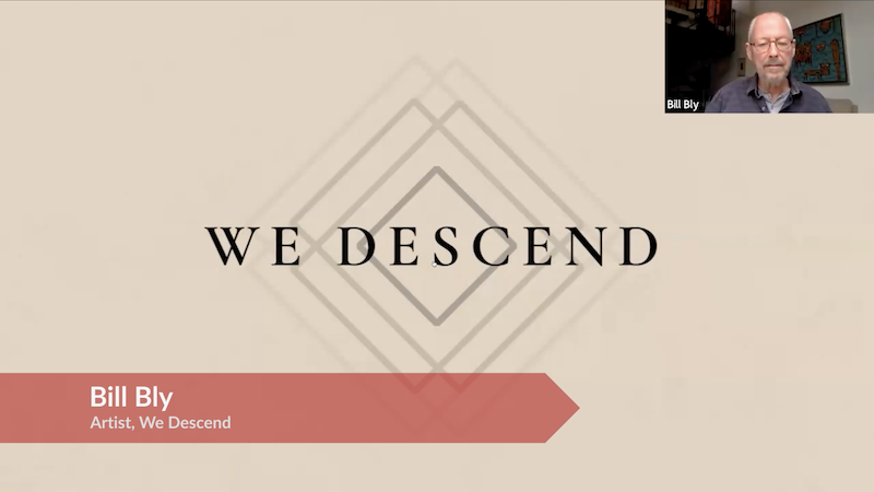 gallery image of Launch of Bill Bly’s “We Descend, The Complete Edition”