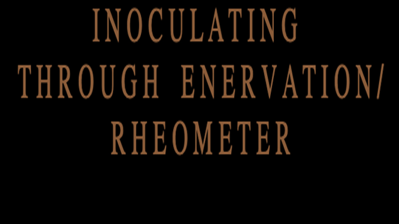 gallery image of Inoculating Through Enervation/Rheometer